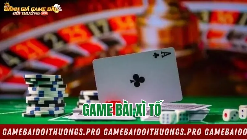 Giải mã Xì Tố – Trò chơi bài đầy chiến thuật và hấp dẫn